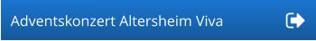 Adventskonzert Altersheim Viva